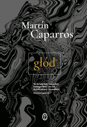 Głód - Martn Caparrós - książka