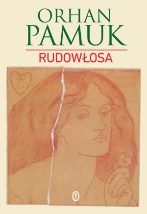 Rudowłosa - Orhan Pamuk, Piotr Kawulok - książka