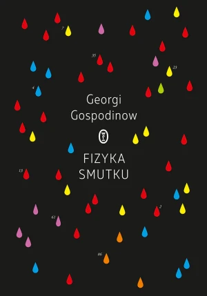 Fizyka smutku - Georgi Gospodinow - książka