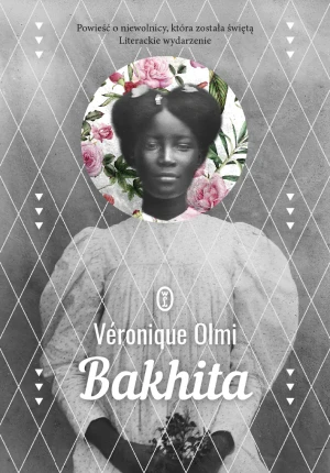 Bakhita - Vronique Olmi - książka