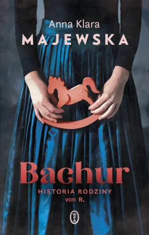 Bachur - Anna Klara Majewska - książka
