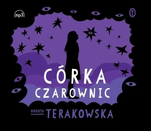 Córka czarownic - Dorota Terakowska, Anna Szawiel - książka
