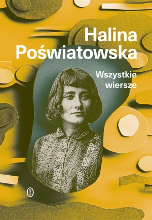 Wszystkie wiersze - Halina Poświatowska - książka