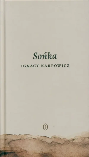 Sońka - Ignacy Karpowicz - książka