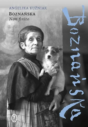 Boznańska. Non finito - Angelika Kuźniak - książka
