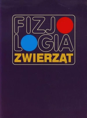 Fizjologia zwierząt - T. Krzymowskiego, J. Przały (red.) - książka