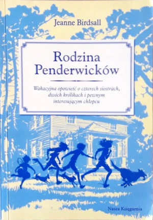 Rodzina Penderwicków. Tom 1 - Jeanne Birdsall - książka