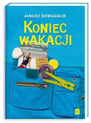 Koniec wakacji. Wydanie poprawione - Janusz Domagalik - książka