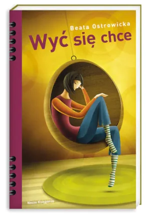 Wyć się chce - Ostrowicka Beata - książka