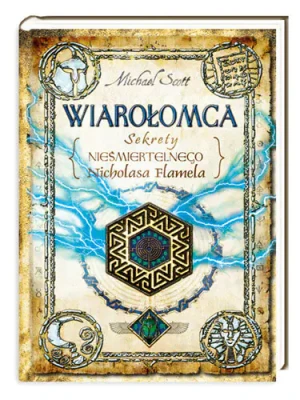 Sekrety nieśmiertelnego Nicholasa.. Wiarołomca - Michael Scott - książka