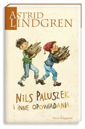 Nils Paluszek i inne opowiadania - Astrid Lindgren - książka