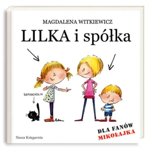 Lilka i spółka - Witkiewicz Magdalena - książka