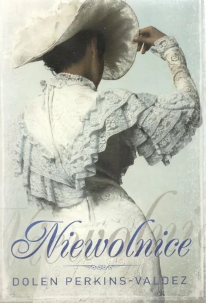 Niewolnice - Dolen Perkiz- Valdez - książka
