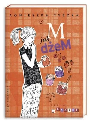 M jak dżeM - Agnieszka Tyszka - książka