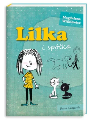 Lilka i spółka - Magdalena Witkiewicz - książka