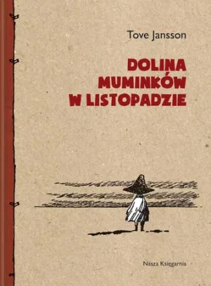 Dolina Muminków w listopadzie - Tove Jansson - książka