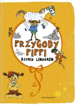 Przygody Pippi - Astrid Lindgren - książka