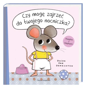 Czy mogę zajrzeć do twojego nocniczka? - Guido Van Genechten, Guido Van Genechten, Alicja - książka