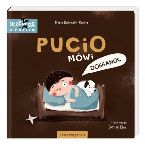 Pucio mówi dobranoc - Marta Galewska-Kustra, Joanna Kłos - książka