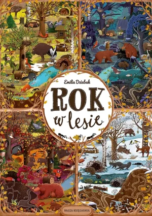 Rok w lesie - Emilia Dziubak, Emilia Dziubak - książka