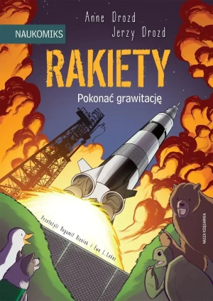 Rakiety. Pokonać grawitację - Jerzy Drozd - książka