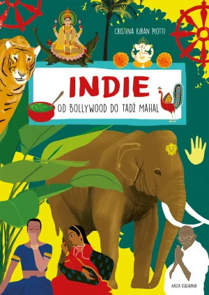 Indie. Od Bollywood do Tadź Mahal - Carola Zerbone - książka