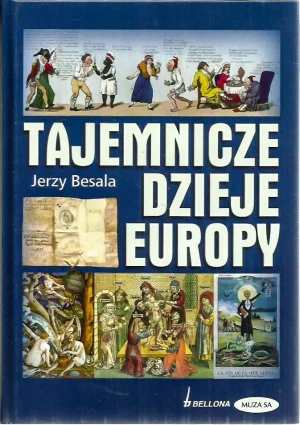 Tajemnicze dzieje Europy - JERZY BESALA - książka