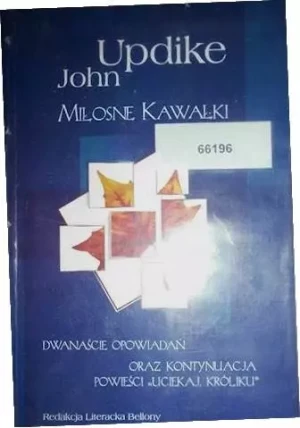Miłosne kawałki - John Updike -  - John Updike - książka