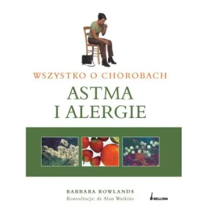 Astma i alergie. Wszystko o chorobach - Rowlands Barbara - książka