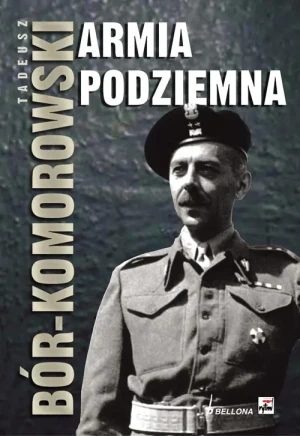 Armia Podziemna - Bór-Komorowski Tadeusz - książka