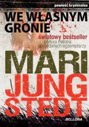 We własnym gronie. Inspektor Anders Knutas. Tom 3 - Jungstedt Mari - książka