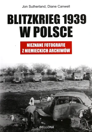Blitzkrieg 1939 w Polsce - Sutherland Jonathan - książka