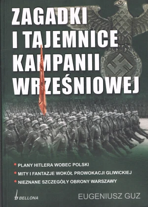 Zagadki i tajemnice kampanii wrześniowej - Eugeniusz Guz - książka