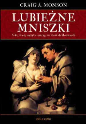 Lubieżne mniszki - Monson Craig A. - książka