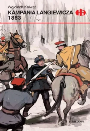 Kampania Langiewicza 1863 - Kalwat Wojciech - książka