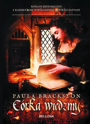 Córka wiedźmy - Paula Brackston - książka