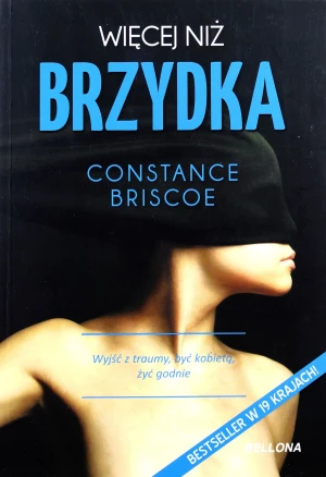 Więcej niż brzydka - Sandra Brown - książka
