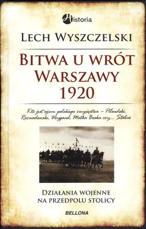 Bitwa u wrót Warszawy 1920 - Lech Wyszczelski - książka