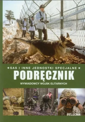 Podręcznik wywiadowcy wojsk elitarnych - ALexander Stilwell - książka