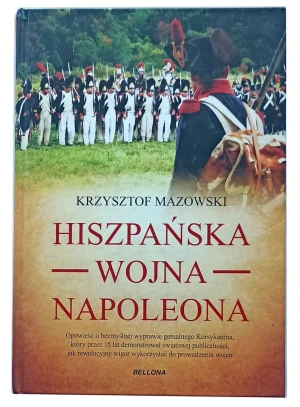 Hiszpańska wojna Napoleona - Krzysztof Mazowski - książka
