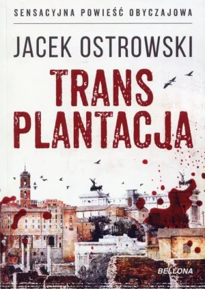Transplantacja - Jacek Ostrowski - książka