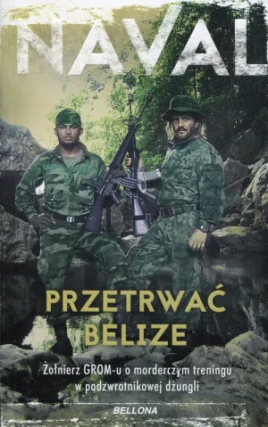 Przetrwać Belize - Naval - książka