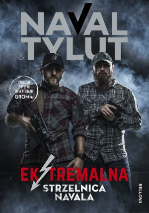 Ekstremalna strzelnica Navala - Naval, Tylut - książka
