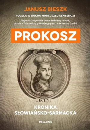 Kronika Słowiańsko-Sarmacka (edycja limitowana) - Prokosz - książka