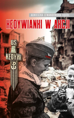 Gdzie diabeł nie mógł... Kedywianki w akcji - Agnieszka Lewandowska-Kąkol - książka