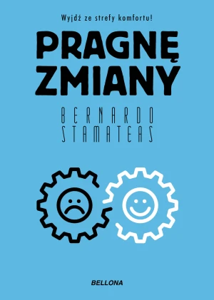 Pragnę zmiany - Bernardo Stamateas - książka