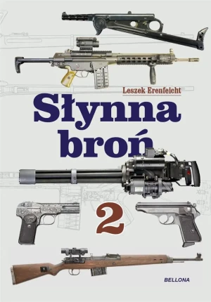 Słynna broń 2 - Leszek Erenfeicht - książka