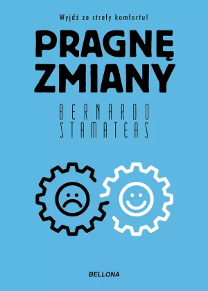 Pragnę zmiany (pocket) - Bernardo Stamateas - książka