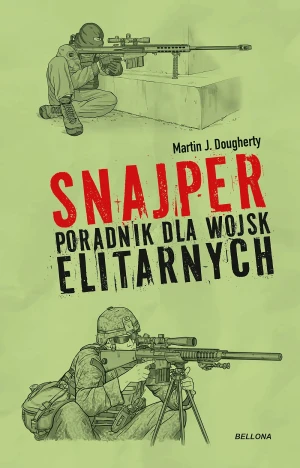 Snajper. Poradnik dla wojsk elitarnych - Martin Dougherty - książka