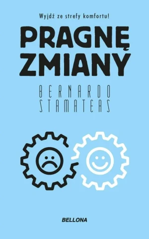 Pragnę zmiany (wydanie pocketowe) - Bernardo Stamateas - książka